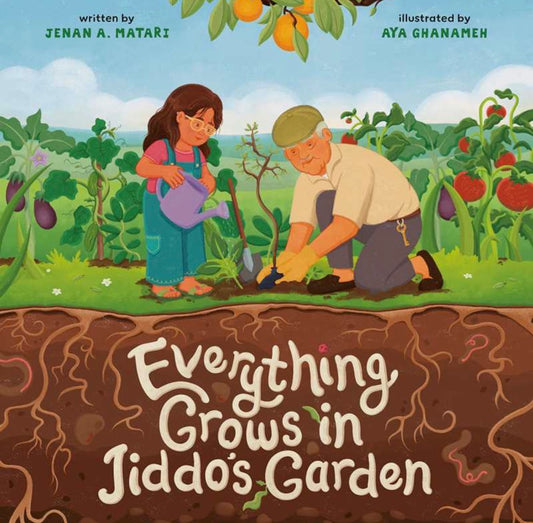Everything Grows in Jiddo's Garden (Pre-order eta mid June)